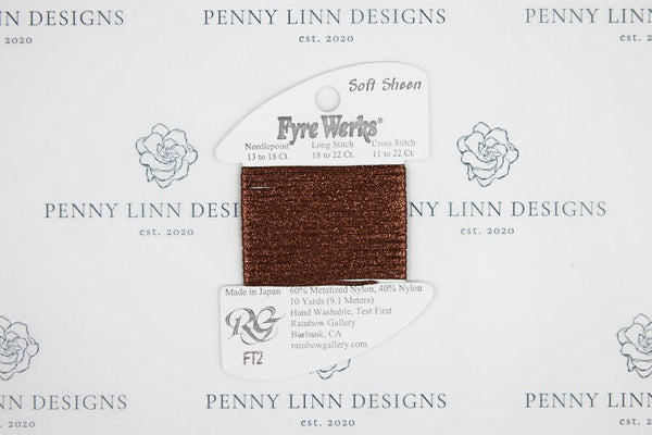 Fyre Werks Soft Sheen FT2 Chocolate - Penny Linn Designs - Rainbow Gallery